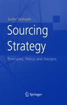 S. Seshadri, Sudhi Seshadri - Sourcing Strategy