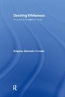 Kalpana Seshadri-Crooks, Seshadri-Crooks Kalpana - Desiring Whiteness