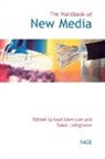 Leah A. Livingstone Lievrouw, London School of Economics and Political, University of Califor, University of California Los Angeles, Leah Lievrouw, Leah A. Lievrouw... - Handbook of New Media