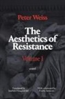 Peter Weiß, Peter/ Neugroschel Weiss - Aesthetics of Resistance, Volume I