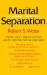 Robert Weiss, Robert S Weiss, Robert S. Weiss - Marital Separation