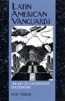 Vicky Unruh, Unruh Vicky, Vicky Unruh - Latin American Vanguards