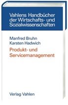 Manfred Bruhn, Karsten Hadwich - Produkt- und Servicemanagement