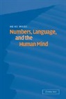 Heike Wiese - Numbers, Language, and the Human Mind