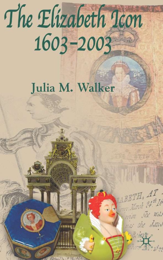 J Walker, J. Walker, Julia M. Walker - Elizabeth Icon, 1603-2003