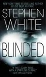 Stephen White - Blinded