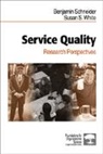 Benjamin Schneider, Benjamin White Schneider, Susan S. White, Susan Schoenberger White - Service Quality