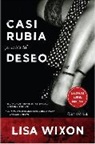 Lisa Wixon, Lisa/ Torres Wixon - Casi Rubia en la Isla del Deseo