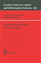 Bruce A. Francis, S. Hara, Y. Yamamoto, B. Bederson, Hara, Hara... - Learning, Control and Hybrid Systems