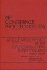 Yiton T. Yan, James P. Naples, Michael J. Syphers - Accelerator Physics at the Superconducting Supercollider