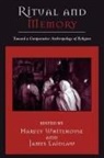 James Laidlaw, Harvey Whitehouse, Harvey (EDT)/ Laidlaw Whitehouse, James Laidlaw, Harvey Whitehouse - Ritual and Memory