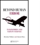 Alastair Ross, Alastair (University of Strathclyde Ross, Ross Alastair, Brendan Wallace, Wallace Brendan - Beyond Human Error