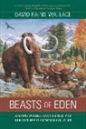 David Rains Wallace - Beasts of Eden
