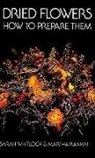 Rankin, Martha Rankin, Whitlock, Sarah Whitlock, Sarah Rankin Whitlock - Dried Flowers