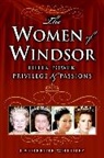 Catherine Whitney - The Women of Windsor