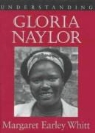 Margaret Earley Whitt - Understanding Gloria Naylor
