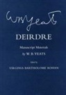 W. B. Yeats, William Butler Yeats, Virginia Bartholome Rohan - Deirdre