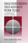 Cloyd Hyten, Hyten Cloyd, Dale E. Yeatts, Dale E. Hyten Yeatts - High-Performing Self-Managed Work Teams