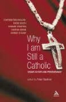 Peter Stanford, Peter (EDT) Stanford, Peter Stanford - Why I Am Still a Catholic