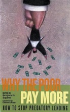 Gregory D. Squires, Gregory D. (EDT)/ Page Squires, Squires Gregory D., Gregory D. Squires - Why The Poor Pay More