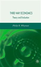 P Whyman, P. Whyman, Philip Whyman, Philip B. Whyman - Third Way Economic