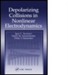 I. V. Evseev, Vitaly V. Samartsev, Vitaly V. (Institute of Technical Physics Samartsev, Samartsev Vitaly V., Valery M. Yermachenko, Valery M. (Moscow State Engineering Physics Institute Yermachenko... - Depolarizing Collisions in Nonlinear Electrodynamics