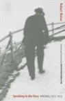 C Middleton, Robert Walser - Speaking to the Rose