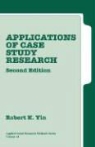 Robert K. Yin - Applications of Case Study Research
