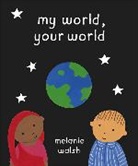 Melanie Walsh, Walsh Melanie - My World, Your World