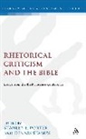 Thomas H. Olbricht, Pepperdine College, Stanley E Porter, Dennis Stamps, Richard G. Walsh, Stanley E. Porter... - Rhetorical Criticism and the Bible