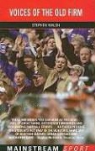 Stephen Walsh - Voices of the Old Firm