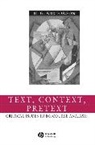 Widdowson, H Widdowson, H G Widdowson, H. G. Widdowson, H. G. (University of Vienna) Widdowson, H.G. Widdowson... - TEXT CONTEXT PRETEXT