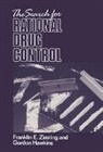 Gordon Hawkins, Franklin E. Zimring - The Search for Rational Drug Control