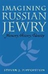 Steven J Zipperstein, Steven J. Zipperstein - Imagining Russian Jewry