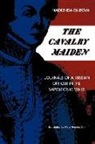 N. A. Durova, Nadezhda Durova, Durova Nadezhda, Mary Fleming Zirin, Translation Introduction and Notes by Ma - The Cavalry Maiden