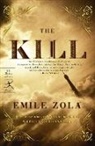 Arthur Goldhammer, Emile Zola, Émile Zola - The Kill