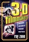 Ray Zone - 3-D Filmmakers