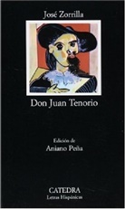 Jose Zorrilla, José Zorrilla, José Zorrilla y Moral, Aniano Pena - Don Juan Tenorio, spanische Ausgabe