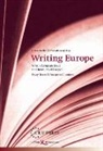 Ursula Keller, Ursula (Programme Director Keller, Ursula Rakusa Keller, Ursula Keller Ilma Rakusa, Ilma Rakusa, Ursula Keller... - Writing Europe