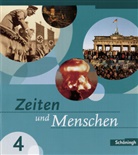 Lambert Austermann, Siegfried Bethlehem, Ulrich Bröhenhorst, Ulrike Denne, Michael Frank, Andreas Gawatz... - Zeiten und Menschen - 4: Zeiten und Menschen - Geschichtswerk für das Gymnasium - Ausgabe Baden-Württemberg