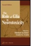 Aschner Aschner, Michael Aschner, Michael Costa Aschner, Lucio G. Costa, Michael Aschner, Aschner Michael... - Role of Glia in Neurotoxicity