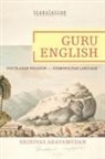 Srinivas Aravamudan, Aravamudan Srinivas - Guru English