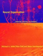 Michael A. Arbib, Michael A. Erdi Arbib, Pa(c)Ter Ardi, P?ter Rdi - Neural Organization