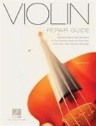 Ben Alba, Michael Atria - Violin Repair Guide