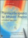 Virginia Poole Arcangelo, Virginia Poole Peterson Arcangelo, Andrew Peterson - Pharmacotherapeutics for Advanced Practice