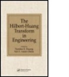 Nii O. Attoh-Okine, Norden E. (Nasa Goddard Space Flight Center Huang, Norden E. Attoh-Okine Huang, Huang Norden, Attoh-Okine Nii O, O ATTOH OKINE NII... - Hilbert-Huang Transform in Engineering