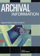 Steven Fisher, Steven (EDT) Fisher, Fisher Steven, Steven Fisher - Archival Information