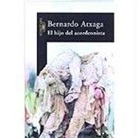 Bernado Atxaga, Bernardo Atxaga - El Hijo del Acordeonista