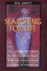Rita Arditti, Arditti Rita, Rita Arditti - Searching for Life