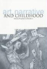 Morag Bearne Styles, Eve Bearne, Morag Styles - Art, Narrative and Childhood